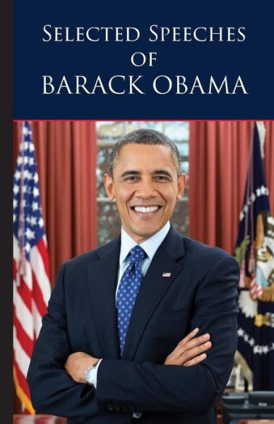 Cover for Applewood Books · Selected Speeches of Barack Obama (Paperback Book) (2018)