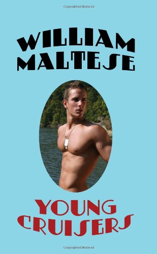 Young Cruisers - William Maltese - Książki - Wildside Press - 9781434481467 - 30 listopada 2007