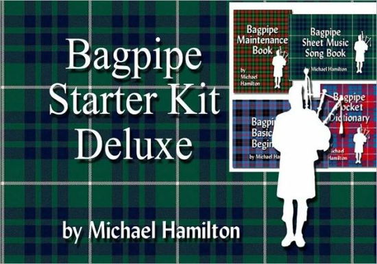 Cover for Michael Hamilton · Bagpipe Starter Kit Deluxe (Pocketbok) (2008)