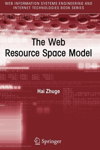 Cover for Hai Zhuge · The Web Resource Space Model - Web Information Systems Engineering and Internet Technologies Book Series (Paperback Bog) [1st Ed. Softcover of Orig. Ed. 2008 edition] (2010)