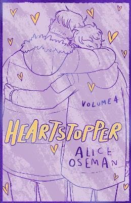 Cover for Alice Oseman · Heartstopper Volume 4: The bestselling graphic novel, now on Netflix! - Heartstopper (Gebundenes Buch) (2023)