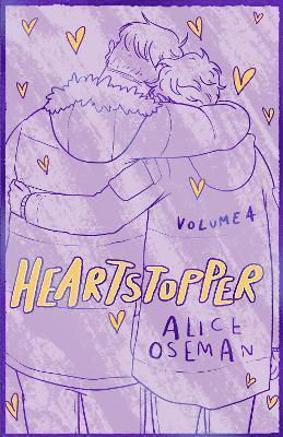 Cover for Alice Oseman · Heartstopper Volume 4: The bestselling graphic novel, now on Netflix! - Heartstopper (Gebundenes Buch) (2023)