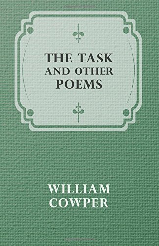 Cover for William Cowper · The Task and Other Poems (Taschenbuch) (2010)