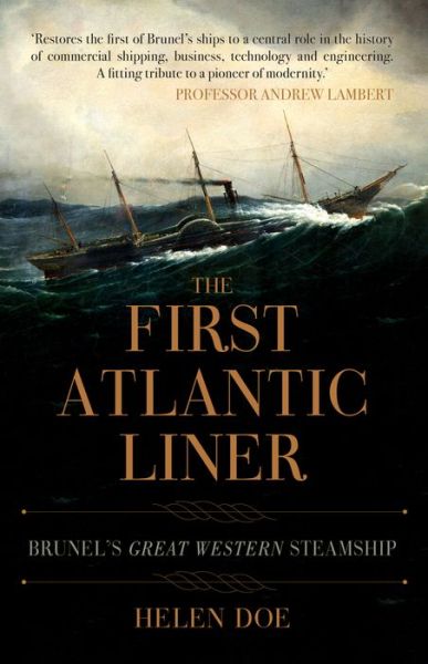 Cover for Helen Doe · The First Atlantic Liner: Brunel's Great Western Steamship (Paperback Book) (2019)