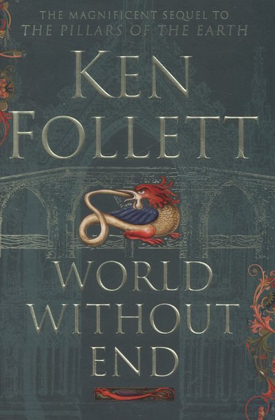 Cover for Ken Follett · THE KINGSBRIDGE NOVELS: World Without End (Taschenbuch) (2014)