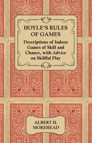 Cover for Albert H. Morehead · Hoyle's Rules of Games - Descriptions of Indoor Games of Skill and Chance, With Advice on Skillful Play (Pocketbok) (2011)