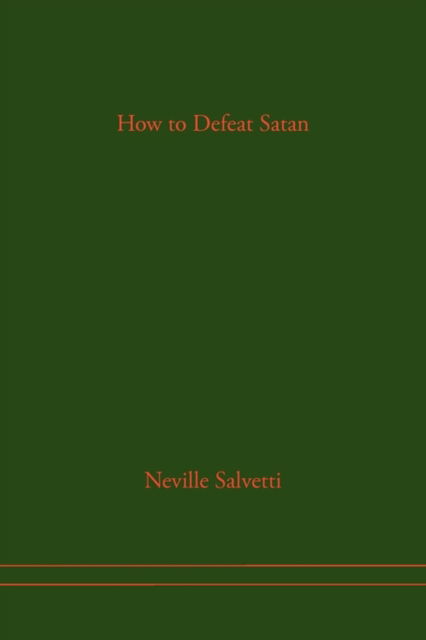 Cover for Neville Salvetti · How to Defeat Satan (Paperback Book) (2010)