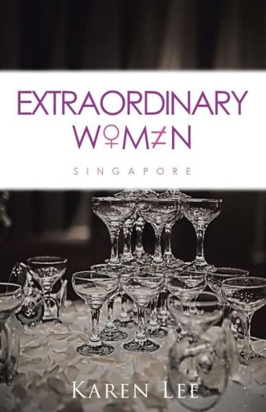 Cover for Karen Lee · Extraordinary Women - Singapore (Taschenbuch) (2015)
