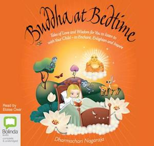 Buddha at Bedtime - Dharmachari Nagaraja - Audio Book - Bolinda Publishing - 9781489340467 - 