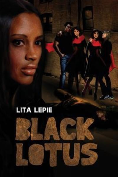 Cover for Lita Lepie · Black Lotus (Paperback Bog) (2014)