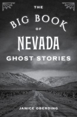 Cover for Janice Oberding · The Big Book of Nevada Ghost Stories - Big Book of Ghost Stories (Pocketbok) (2023)