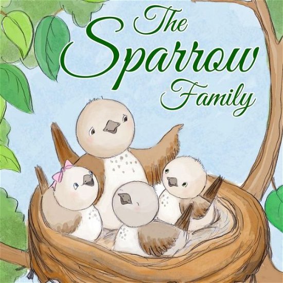 Cover for Peter Mayer · The Sparrow Family (Taschenbuch) (2013)