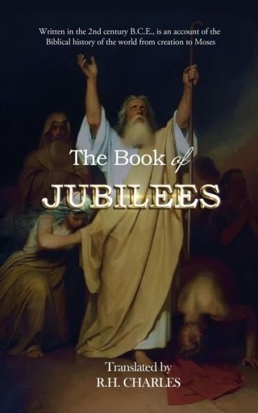 Cover for R H Charles · The Book of Jubilees: the Little Genesis (Taschenbuch) (2013)
