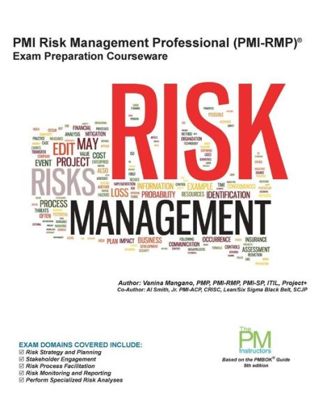 Cover for Vanina S Mangano · Pmi Risk Management Professional (Pmi-rmp) Exam Preparation Courseware: Pmi-rmp Exam Preparation: Classroom Series (Part of the Pm Instructors Classroom Series) (Volume 5) (Paperback Book) [5th edition] (2013)