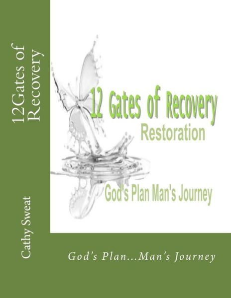 Cover for Cathy Sweat · 12gates of Recovery (Paperback Book) (2014)