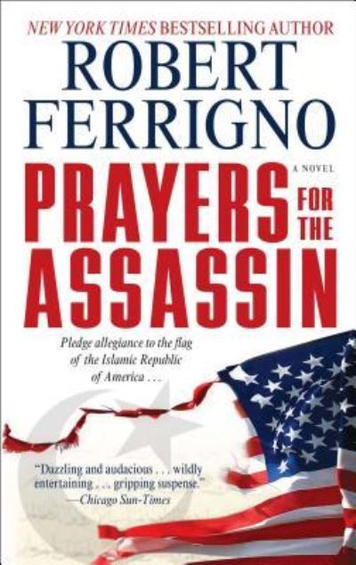 Prayers for the Assassin - Robert Ferrigno - Książki - Gallery Books - 9781501152467 - 16 kwietnia 2016