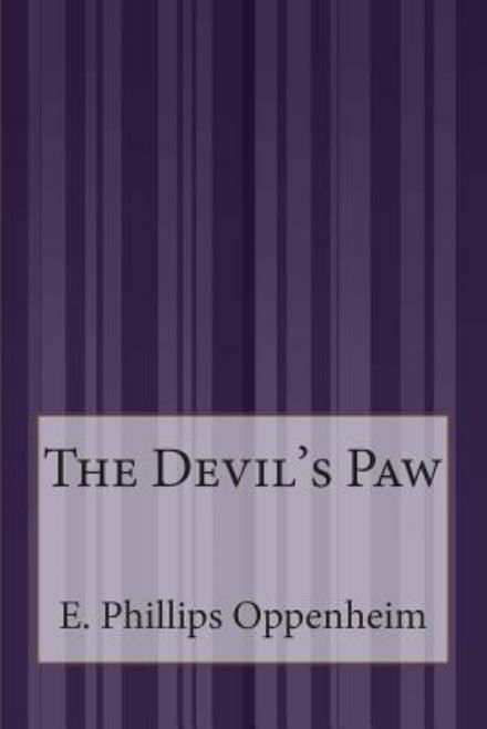 Cover for E Phillips Oppenheim · The Devil's Paw (Paperback Book) (2015)