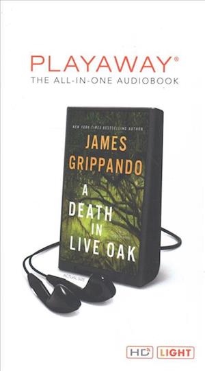 Cover for James Grippando · A Death in Live Oak (N/A) (2018)