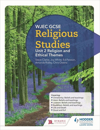 Cover for Joy White · WJEC GCSE Religious Studies: Unit 2 Religion and Ethical Themes (Paperback Book) (2018)