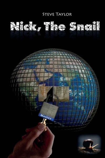 Cover for Steve Taylor · Nick, the Snail (Paperback Bog) (2015)