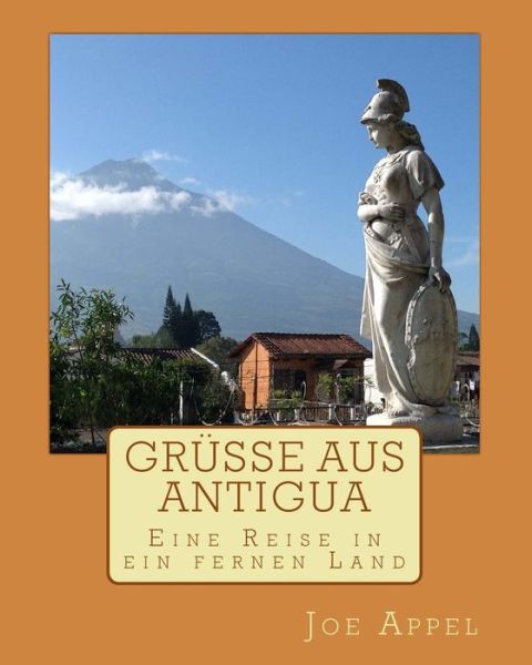 Cover for Joe Appel · Grusse Aus Antigua (Paperback Book) (2015)