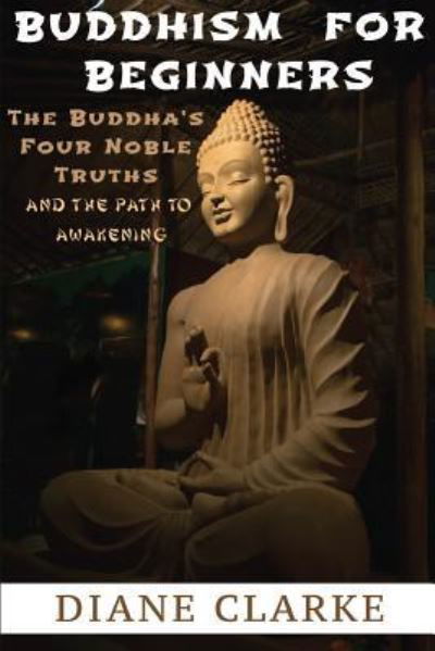 Cover for Diane Clarke · Buddhism For Beginners (Paperback Book) (2015)