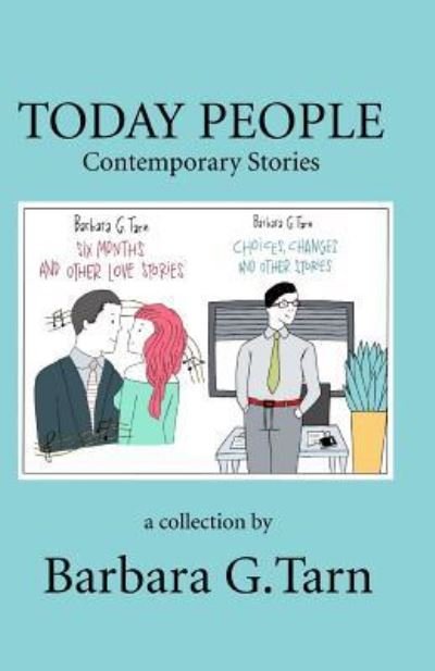Cover for Barbara G Tarn · Today People (Paperback Bog) (2016)