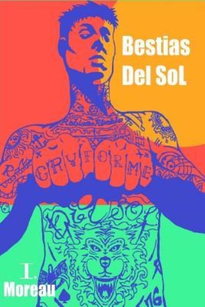 Cover for I Moreau · Bestias Del Sol (Paperback Bog) (2016)