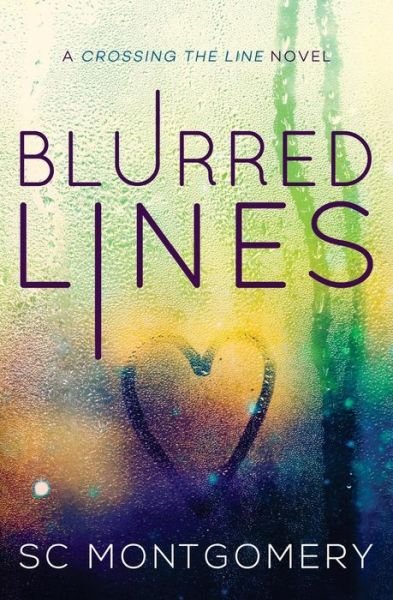Cover for Sc Montgomery · Blurred Lines (Taschenbuch) (2016)