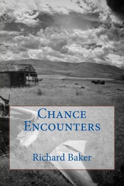 Cover for Richard Baker · Chance Encounters (Pocketbok) (2016)