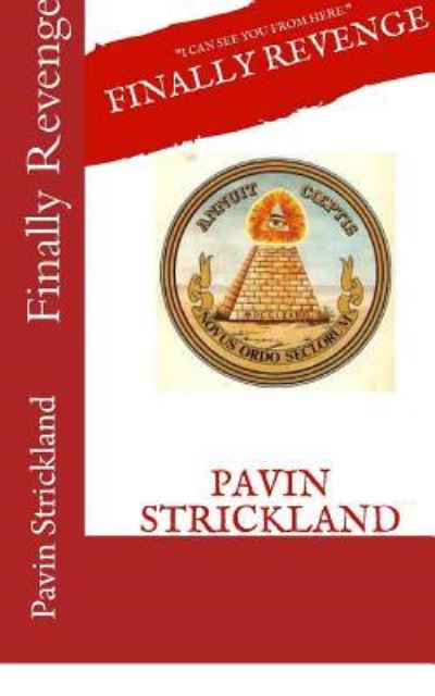 Cover for Pavin Strickland · Finally Revenge (Paperback Book) (2012)