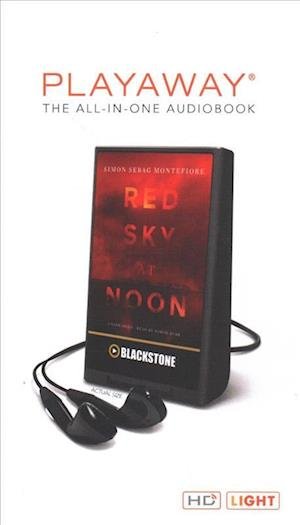 Cover for Simon Sebag Montefiore · Red Sky at Noon (N/A) (2018)