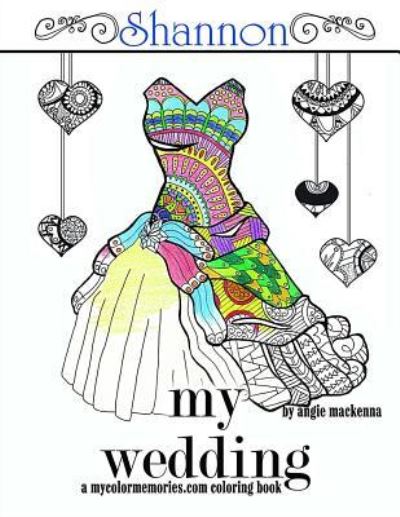 Cover for Angie MacKenna · My Wedding (Paperback Book) (2016)