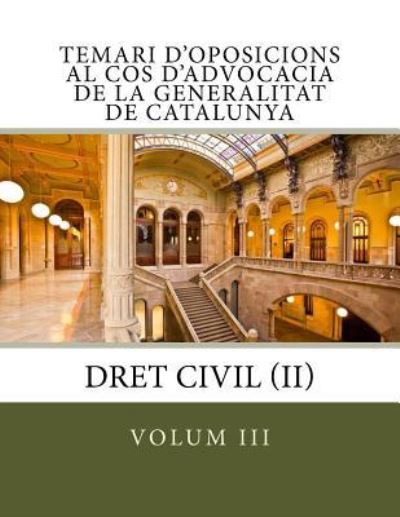 Cover for Associac De La Generalitat De Catalunya · Temari d'Oposicions Al Cos d'Advocacia de la Generalitat de Catalunya (Paperback Book) (2017)