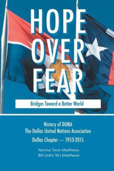 Cover for Norma And Bill Matthews · Hope Over Fear (Paperback Book) (2017)