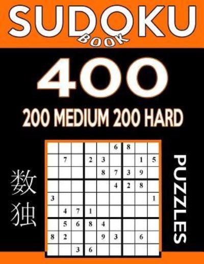 Cover for Sudoku Book · Sudoku Book 400 Puzzles, 200 Medium and 200 Hard (Pocketbok) (2017)