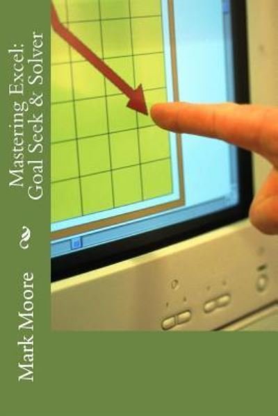 Cover for Mark Moore · Mastering Excel (Pocketbok) (2017)