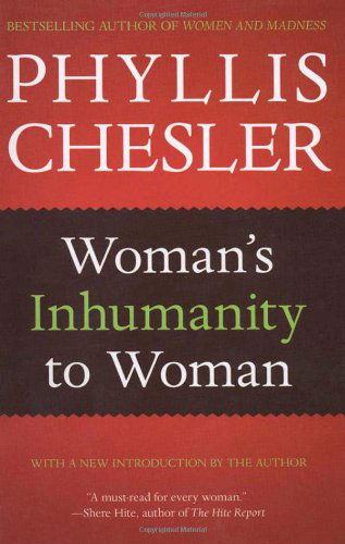 Cover for Phyllis Chesler · Woman's Inhumanity to Woman (Paperback Book) (2009)