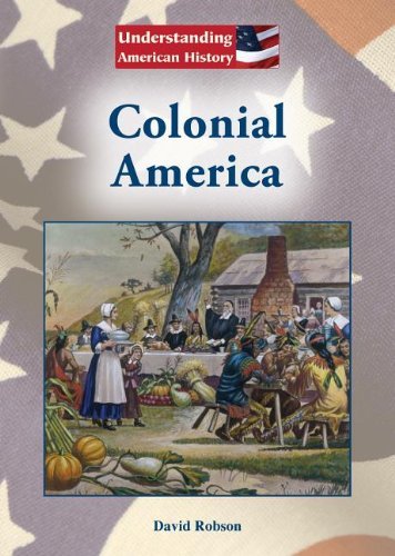 Cover for David Robson · Colonial America (Understanding American History) (Hardcover bog) (2012)