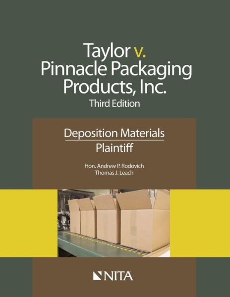 Taylor V. Pinnacle Packaging Products, Inc - Andrew P. Rodovich - Bücher - Wolters Kluwer Law & Business - 9781601564467 - 15. April 2015