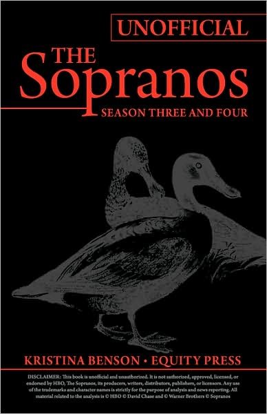 Cover for Kristina Benson · The Ultimate Unofficial Guide to HBO's The Sopranos Season Three and Sopranos Season Four or Sopranos Season 3 and Sopranos Season 4 Unofficial Guide (Taschenbuch) (2008)