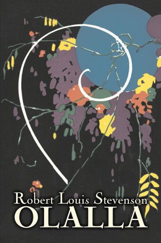 Olalla - Robert Louis Stevenson - Books - Aegypan - 9781606642467 - July 1, 2008