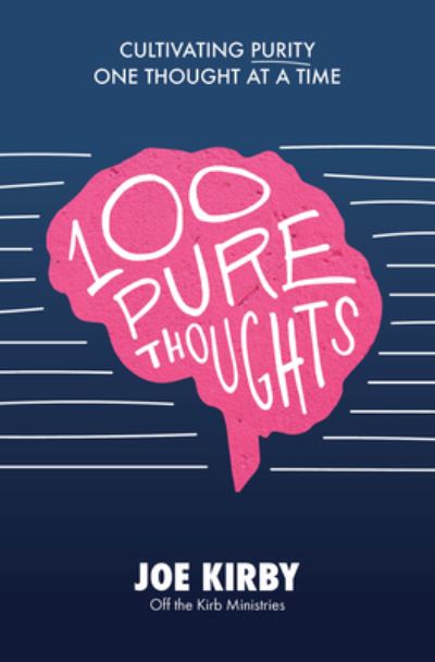 Cover for Joe Kirby · 100 Pure Thoughts (Buch) (2022)