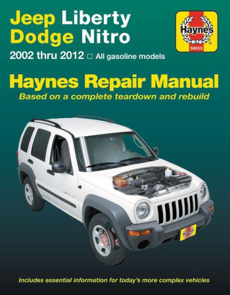 Jeep Liberty & Dodge Nitro ('07-'11) - Haynes Publishing - Boeken - Haynes Manuals Inc - 9781620923467 - 31 mei 2019