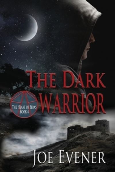 Cover for Joe Evener · The Dark Warrior (Paperback Book) (2021)