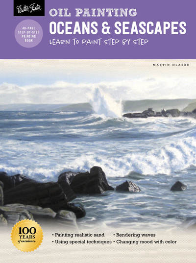 Cover for Martin Clarke · Oil Painting: Oceans &amp; Seascapes: Learn to paint step by step - How to Draw &amp; Paint (Paperback Book) [Revised edition] (2020)