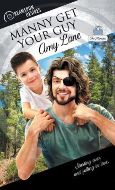 Cover for Amy Lane · Manny Get Your Guy - Dreamspun Desires (Paperback Book) (2017)