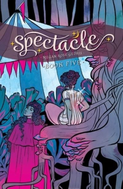 Spectacle Vol. 5 - Spectacle - Ro Salarian - Książki - Oni Press - 9781637150467 - 24 stycznia 2023