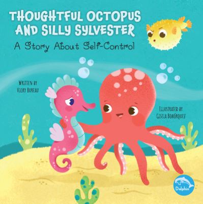 Cover for Vicky Bureau · Thoughtful Octopus and Silly Sylvester (Paperback Book) (2022)