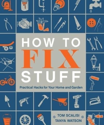 Cover for Sam Martin · How to Fix Stuff (Hardcover Book) (2022)